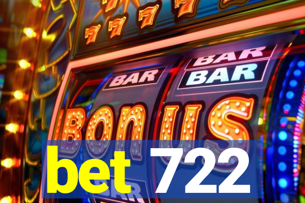 bet 722